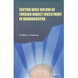 Stock image for Sector Wise Inflow of Foreign Direct Investment in Maharashtra for sale by Books Puddle