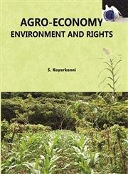 Beispielbild fr Agro Economy: Environment and Rights zum Verkauf von Books in my Basket