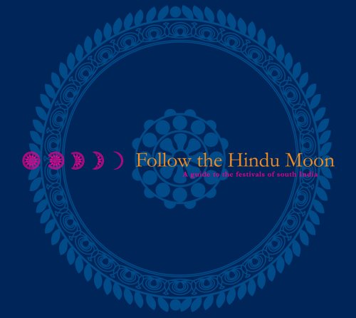 Beispielbild fr Follow the Hindu Moon zum Verkauf von Kona Bay Books