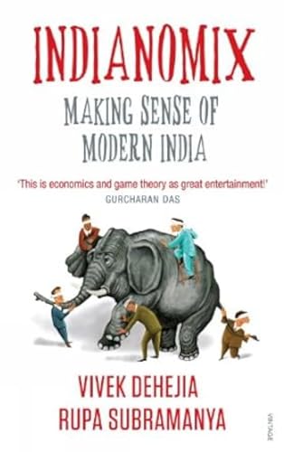 Beispielbild fr Indianomix: Making Sense of Modern India zum Verkauf von SecondSale