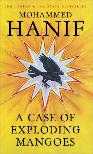 Stock image for A Case of Exploding Mangoes [Paperback] [Jan 01, 2009] Mohammed Hanif for sale by SecondSale