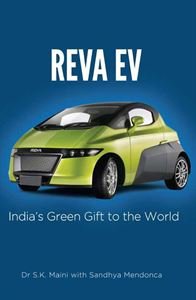 Beispielbild fr Reva Ev: India's green gift to the world zum Verkauf von Cotswold Internet Books