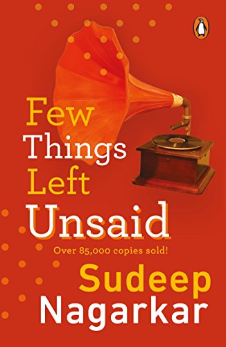 9788184004199: Few Things Left Unsaid - Was your promise of love fulfilled?