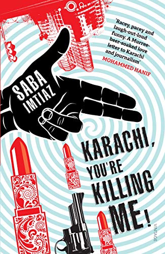 9788184004601: Karachi, You're Killing Me!