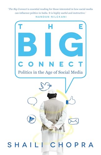 Stock image for Big Connect, The: Politics In The Age Of Social Media for sale by Discover Books