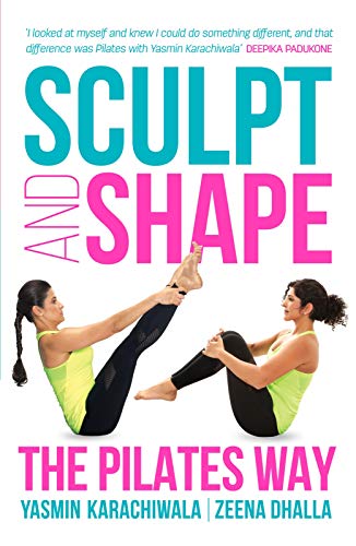 9788184005974: Sculpt and Shape: The Pilates Way