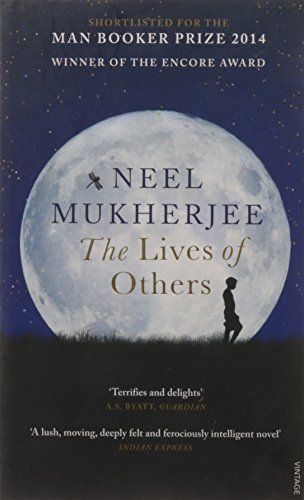 9788184006957: The Lives of Others [Paperback] [Aug 05, 2015] Neel Mukherjee