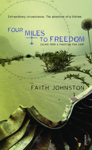 9788184007213: Four Miles to Freedom: Escape from a Pakistani POW Camp