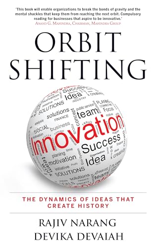 9788184007244: Orbit Shifting Innovation: The Dynamics of Ideas that Create History