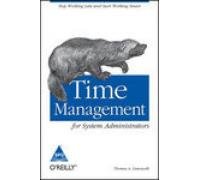 9788184040302: TIME MANAGEMENT FOR SYSTEM ADMINISTRATORS [Paperback]