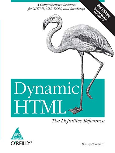 9788184042771: DYNAMIC HTML: THE DEFINITIVE REFERENCE 3ED [Paperback] GOODMAN