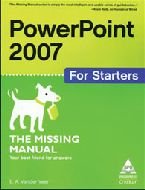 9788184042948: POWERPOINT 2007 FOR STARTERS THE MISSING MANUAL