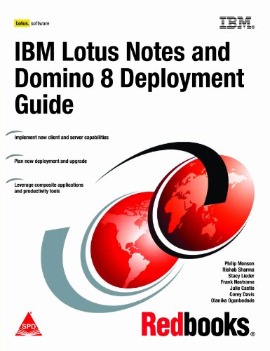 Imagen de archivo de Ibm Lotus Notes & Domino 8 Deployment Guide a la venta por dsmbooks