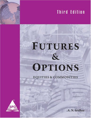Beispielbild fr Futures & Options: Equities & Commodities. 3rd Edition [2-Color]: 1 zum Verkauf von AwesomeBooks
