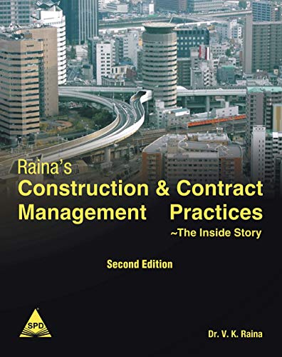 9788184047875: Raina's Construction & Contract Management Practices: The Inside Story