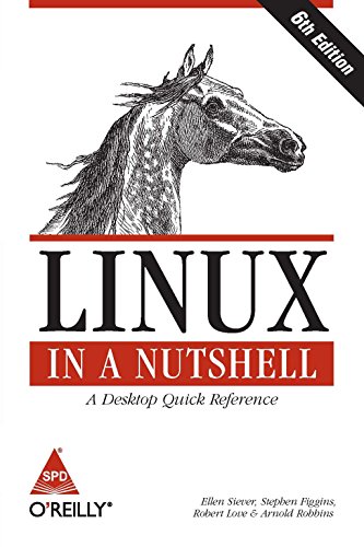 9788184048278: LINUX IN A NUTSHELL 6/ED : A DESKTOP QUICK REFERENCE