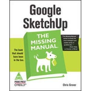 9788184048285: Google Sketchup: The Missing Manual