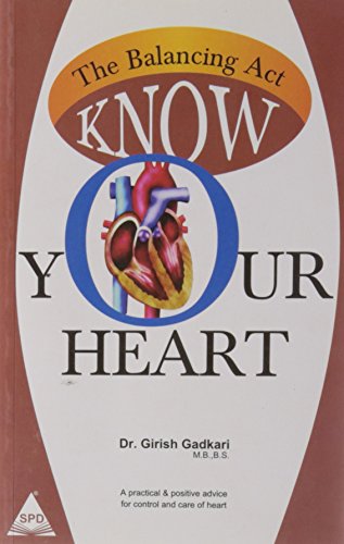 9788184049480: Thebalancing Act: Know Your Heart