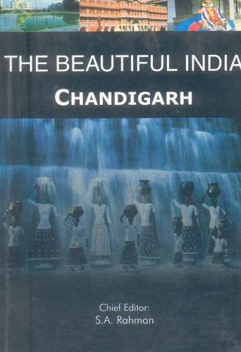 Stock image for Beautiful India : Chandigarh for sale by Vedams eBooks (P) Ltd