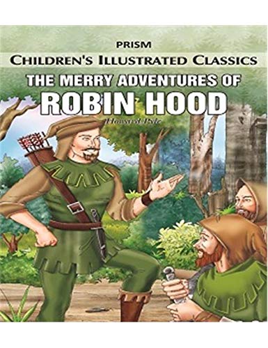 9788184080964: Merry Adventures of Robin Hood, The (Indiana Illustrated Classics) [Paperback]
