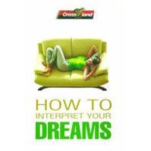 Stock image for How to Interpret Your Dreams for sale by PBShop.store US