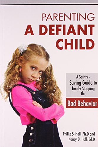 Stock image for Parenting A Defiant Child for sale by Vedams eBooks (P) Ltd