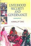 9788184112375: Livelihood Security And Governance