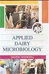 Stock image for Applied Dairy Microbiology for sale by Books Puddle