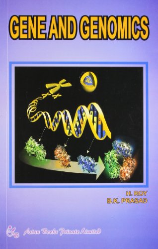 Genes And Genomics (9788184120448) by H. Roy