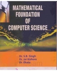 Beispielbild fr Mathematical Foundation of Computer Science zum Verkauf von Books Puddle
