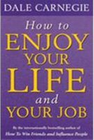 Beispielbild fr How to Enjoy Your Life and Your Job zum Verkauf von Majestic Books