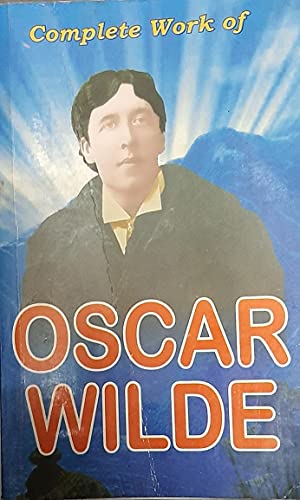 Stock image for Complete Work of Oscar Wilde for sale by Majestic Books