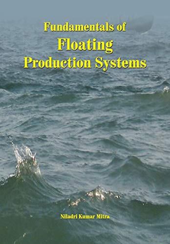 Imagen de archivo de Fundamentals of Floating Production Systems a la venta por Lucky's Textbooks