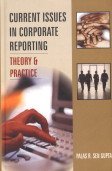 Beispielbild fr Current Issues in Corporate Reporting : Theory and Practice zum Verkauf von Vedams eBooks (P) Ltd