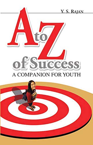 A to Z of Success: A Companion for Youth