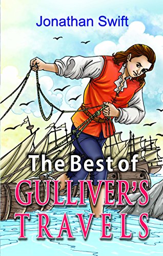 Stock image for The Best of Gulliver*s Travels for sale by dsmbooks