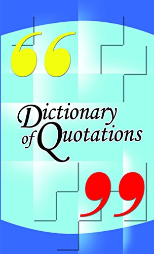 Stock image for Dictionary of Quotations for sale by dsmbooks