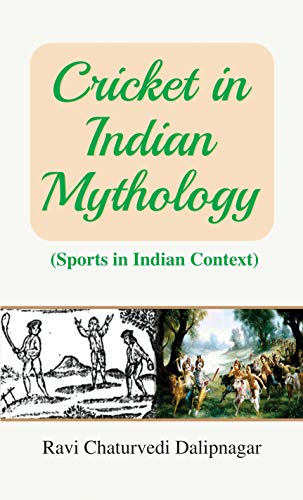 Imagen de archivo de Cricket in Indian Mythology a la venta por Books Puddle