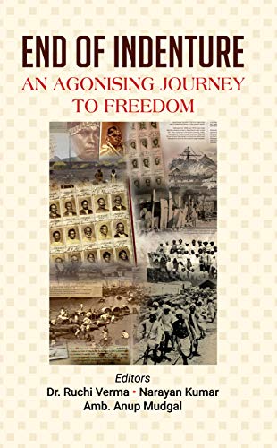 Stock image for End of Indenture: An Agonising Journey to Freedom for sale by Vedams eBooks (P) Ltd