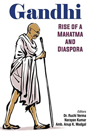 9788184306217: Gandhi: Rise of a Mahatma and Diaspora