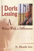 Stock image for Doris Lessing: A Writer with a Difference for sale by dsmbooks