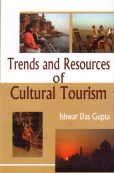 9788184350753: Trends and Resources of Cultural Tourism