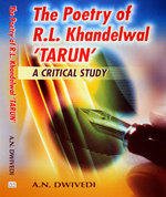 Stock image for The Poetry of R.L. Khandelwal ?TARUN A Critical Study for sale by Books in my Basket