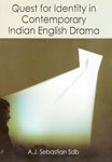 9788184352542: Quest for Identity in Contemporary Indian English Drama