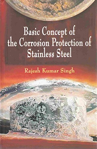 Imagen de archivo de Basic Concept of the Corrosion Protection of Stainless Steel a la venta por Books Puddle