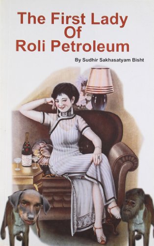 Stock image for The First Lady Of Roli Petroleum for sale by Books Puddle