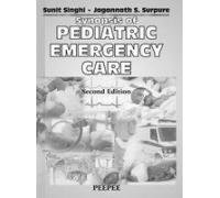 Stock image for Synopsis of Pediatrics Emergency Care Volume 1 for sale by PBShop.store US