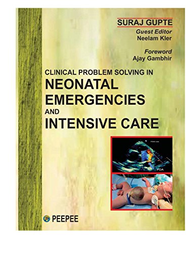 Stock image for CLINICAL PROBLEM SOLVING IN NEONATAL EMERGENCIES AND INTENSIVE ARE for sale by Books Puddle