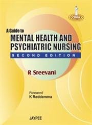 9788184480832: A Guide to Mental Health & Psychiatric Nursing