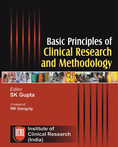 Basic Principles of Clinical Research and Methodology (9788184480863) by Gupta, SK